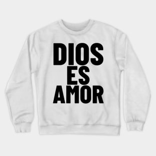 1 John 4-8 God Is Love Spanish Bible Verse Crewneck Sweatshirt